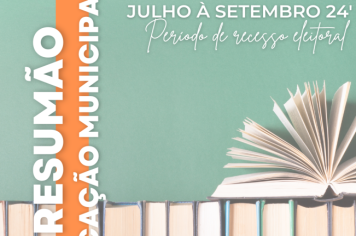 Resumão das ações da Educação Municipal de julho à setembro!