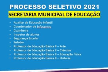 Inscrições Abertas - Processo Seletivo 2021 | Secretaria Municipal de Educação