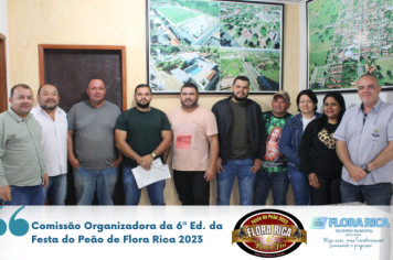 Comissão Organizadora da 6ª Edição da Festa do Peão de Flora Rica 2023