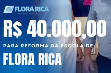 Flora Rica conquista emenda de R$ 40 mil para reforma dos banheiros da escola municipal 