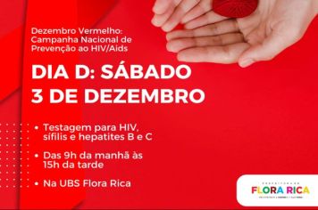 A UBS Flora Rica inicia suas campanhas para o mês Dezembro Vermelho: Campanha Nacional de Prevenção ao HIV/Aids e outras Infecções Sexualmente Transmissíveis
