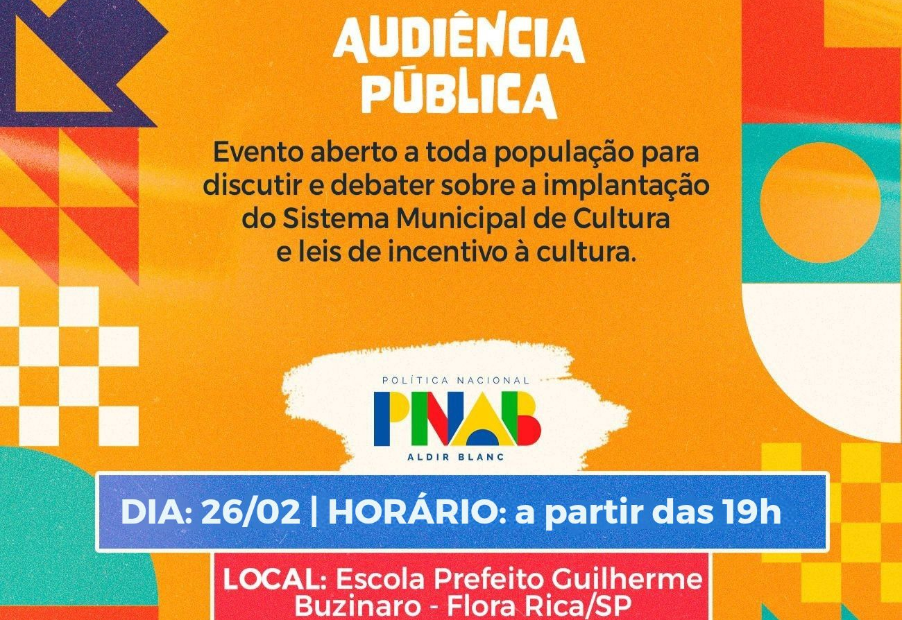 PARTICIPE DA AUDIÊNCIA PÚBLICA SOBRE CULTURA! 
