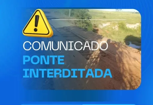 COMUNICADO: Ponte interditada