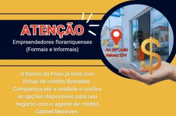 Linhas de Crédito liberadas para pequenos e microempreendedores no Banco do Povo