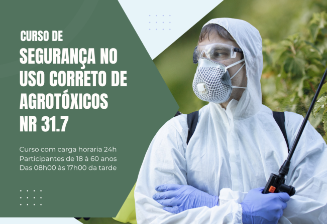 Curso de Segurança no uso correto de agrotóxicos - NR 31.7